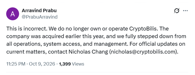 A tweet from Arravind Prabu (@PrabuAravind) stating that he no longer owns or operates CryptoBilis and directing inquiries to Nicholas Chang.
