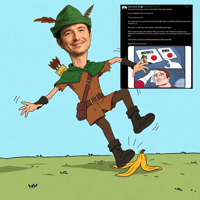 A cartoon Robin Hood figure with Vlad Tenev's face is depicted slipping on a banana peel, accompanied by an embedded tweet from Vlad Tenev announcing "Robinhood love meme???" and launching the official Robinhood chain token $RWA, with a meme panel showing someone choosing between "MEMES" and "RWA" options—poking fun at his pivot from meme enthusiasm to introducing a new RWA token.