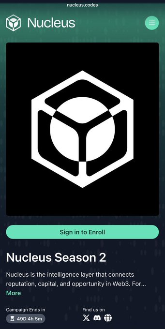 A webpage for 'Nucleus' (nucleus.codes) displays a geometric logo and promotes 'Nucleus Season 2,' describing it as the intelligence layer for Web3, with a 'Sign in to Enroll' button and a campaign timer showing 49D 4h 5m remaining.
