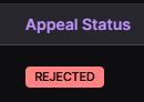 A status display shows 'Appeal Status' with a red 'REJECTED' label on a dark background.