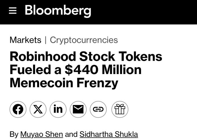 A Bloomberg Markets | Cryptocurrencies article headline reads, "Robinhood Stock Tokens Fueled a $440 Million Memecoin Frenzy," authored by Muyao Shen and Sidhartha Shukla. The accompanying post highlights this $440 million figure and links the story to Robinhood's stock token launch and its impact on the memecoin market.