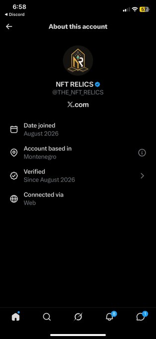 Discord account info screen for 'NFT RELICS' (@THE_NFT_RELICS), showing it joined in August 2026, is based in Montenegro, is verified, and is connected via Web.