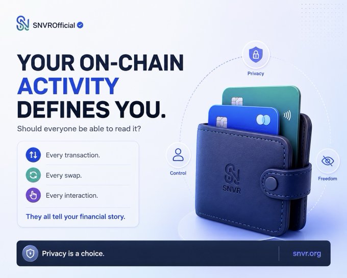 A promotional graphic for SNVR Official (snvr.org) featuring a navy wallet holding blue and teal credit cards, surrounded by icons labeled "Privacy," "Control," and "Freedom," with bold text reading "YOUR ON-CHAIN ACTIVITY DEFINES YOU" alongside bullet points listing "Every transaction," "Every swap," and "Every interaction." The image reinforces the accompanying post's message about how on-chain activity builds a digital profile, positioning SNVR as a solution that gives users meaningful control over their financial privacy and identity.