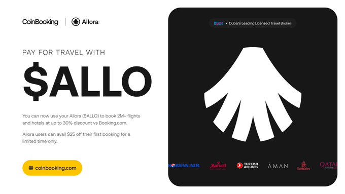 An advertisement by CoinBooking promoting 'PAY FOR TRAVEL WITH $ALLO' via the Allora app, offering up to 30% discount on Booking.com and $25 off first booking, alongside airline logos including Korean Air, Turkish Airlines, and Qatar Airways.
