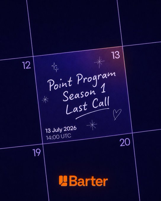 A stylized calendar graphic highlighting July 13 on a dark purple grid, with handwritten-style text reading "Point Program Season 1 Last Call" alongside "13 July 2026, 14:00 UTC" and the orange "Barter" logo at the bottom, visually echoing the post's reminder that Season 1 of the Autopilot Points Program closes this Monday at 14:00 UTC.