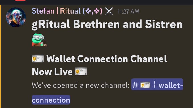 A Discord message from 'Stefan | Ritual' greeting 'gRitual Brethren and Sistren' and announcing a new 'Wallet Connection Channel Now Live' with a hashtag #wallet-connection.
