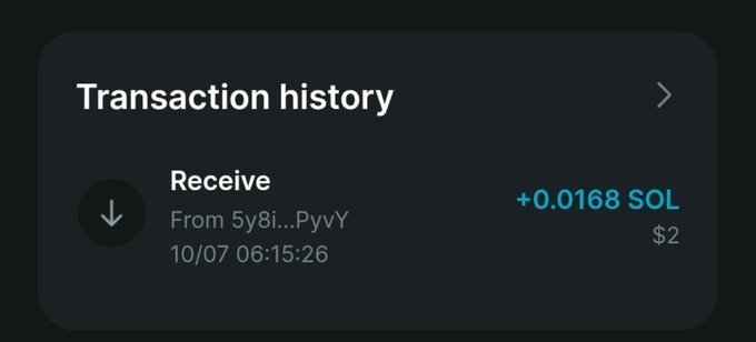 A dark-themed transaction history interface showing a received payment of +0.0168 SOL (approximately $2) from wallet address 5y8i...PyvY on 10/07 at 06:15:26.
