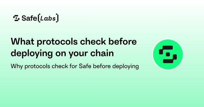 A promotional header for Safe[Labs] reading 'What protocols check before deploying on your chain' and 'Why protocols check for Safe before deploying' with a green logo.