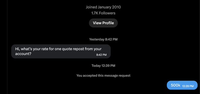 A direct message conversation where someone asks for a 'rate for one quote repost from your account' and the reply is '500k'.