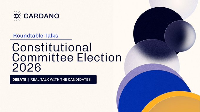 The image is a promotional graphic for Cardano's "Roundtable Talks: Constitutional Committee Election 2026," featuring a "Debate | Real Talk with the Candidates" banner alongside abstract blue, purple, and yellow circular designs. It relates to the accompanying post by announcing the upcoming live debate featuring candidates for Cardano's 2026 Constitutional Committee election.
