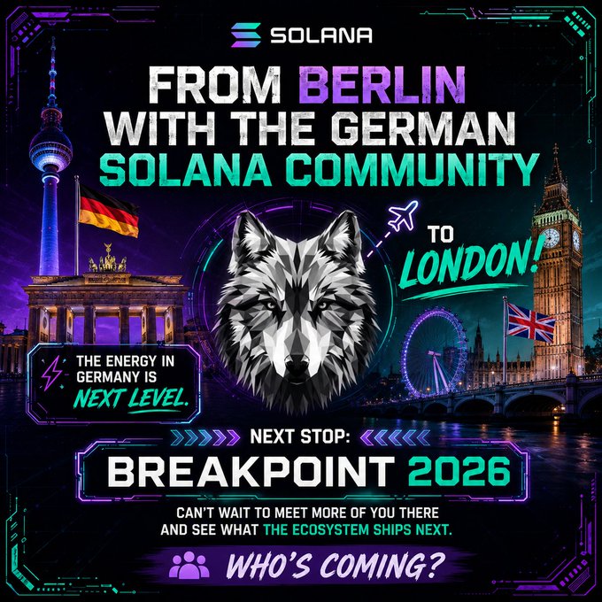 A promotional graphic for the Solana community featuring a wolf logo, announcing 'FROM BERLIN WITH THE GERMAN SOLANA COMMUNITY TO LONDON!' and promoting 'BREAKPOINT 2026'.