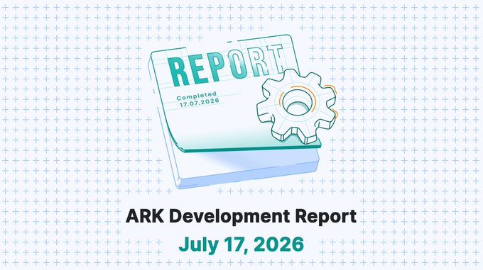 Title graphic for an 'ARK Development Report' dated July 17, 2026, featuring an illustrated report document with a gear icon on a light blue patterned background.