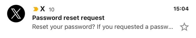 A notification from X (Twitter) showing "Password reset request" with 10 unread messages (indicated by the "X 10" flag and yellow inbox marker), received at 15:04. The image illustrates the multiple password reset alerts mentioned in the post, which advises users to enable additional password protection and 2FA rather than clicking suspicious email links.