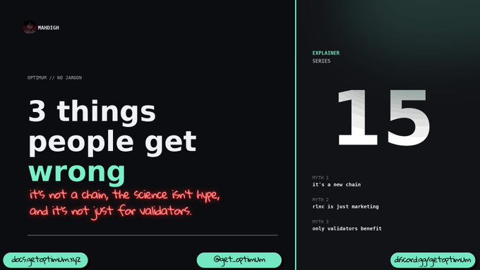 A dark promotional graphic for an "Explainer Series" by Optimum/Mindglow, headlined "3 things people get wrong" with red handwritten-style text noting "it's not a chain, the science isn't hype, and it's not just for validators." The right side features a large "15" alongside three labeled myths ("it's a new chain," "rlnc is just marketing," "only validators benefit"), visually reinforcing the post's myth-busting theme about Optimum's blockchain.