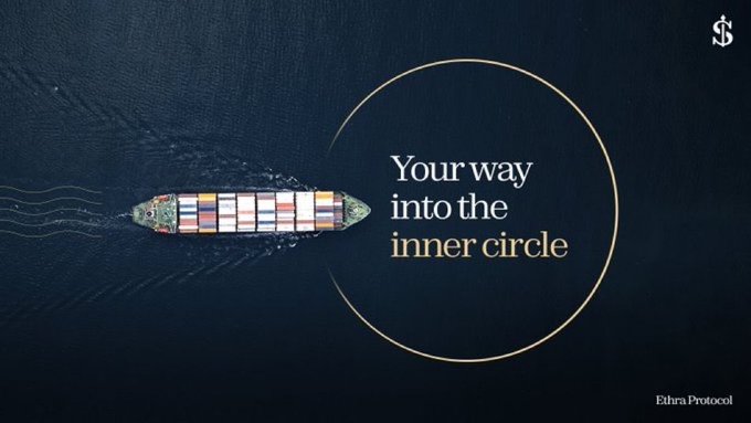 Dark aerial view of a container ship at sea with gold circle overlay reading 'Your way into the inner circle' and 'Ethra Protocol' logo.
