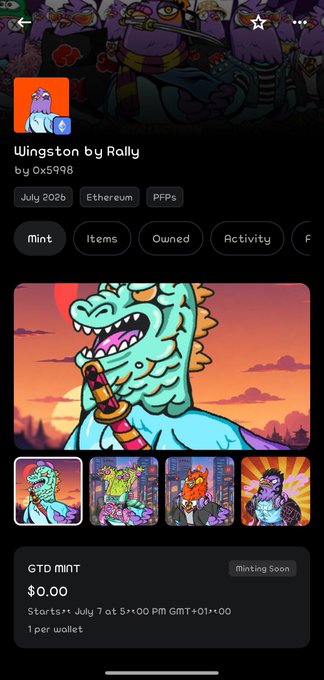 Mobile app screen for 'Wingston by Rally' NFT collection by 0x5998, showing a teal dragon character with a sword, with options for Mint, Items, Owned, and Activity tabs, featuring a GTO mint starting July 7 at 5:00 PM GMT+01:00.