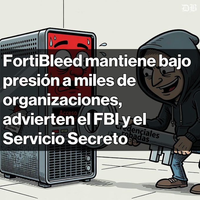 A cartoon illustration of a sweating computer server being robbed by a hooded figure, overlaid with Spanish text 'FortiBleed mantiene bajo presión a miles de organizaciones, advierten el FBI y el Servicio Secreto.'