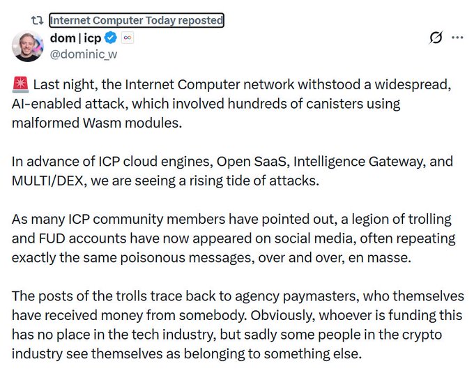 A tweet from @dominic_w (@dom | icp) discusses the Internet Computer network withstanding an AI-enabled attack involving hundreds of canisters using malformed Wasm modules, noting a rising tide of attacks ahead of ICP cloud engines and mentioning trolling and FUD accounts traceable to agency paymasters.