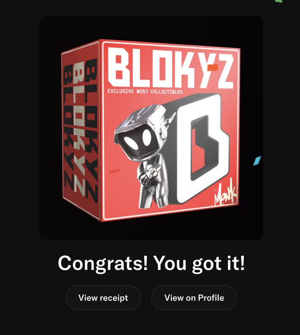 Mobile app screen showing 'Congrats! You got it!' with a red and white 3D box for 'BLOKYZ EXCLUSIVE WEB3 COLLECTIBLES' featuring a stylized character and 'M.ARK' signature, with buttons to 'View receipt' or 'View on Profile'.