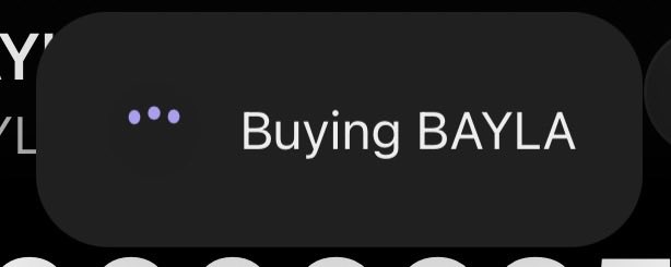 A dark chat bubble displays a typing indicator with three dots alongside the text "Buying BAYLA," visually capturing a message about purchasing the $BAYLA token, aligning with the post's theme that "Blockchain don't lie" as the on-chain transaction serves as undeniable proof of the buy.