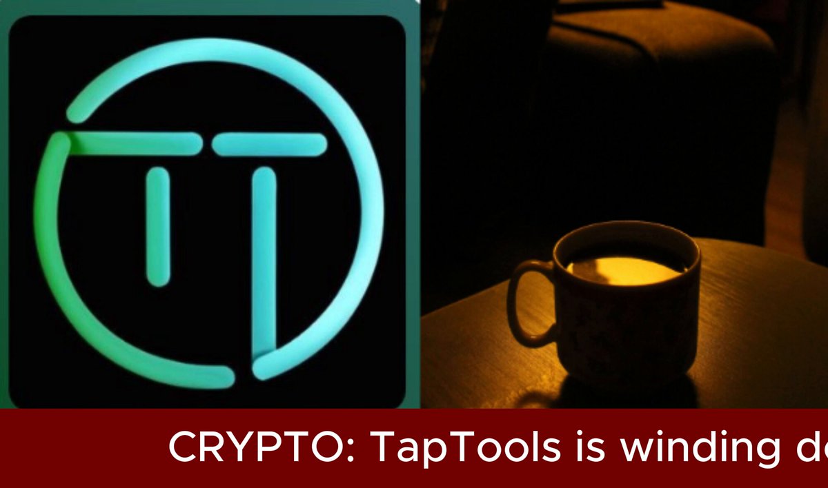 The image features a coffee cup with a logo for TapTools, which is a popular project management tool that has been used by many people. The text "Cardano" can be seen next to the coffee cup, suggesting that this might be related to Cardano, another cryptocurrency or digital asset. The caption reads: "TapTools is winding down, and Cardano is feeling it @TapTools , one of Cardano'S most-used analytics platforms, says it will wind down in the next two weeks after four years of operations." This implies that TapTools might be going through a transition or decline in its usage over time.