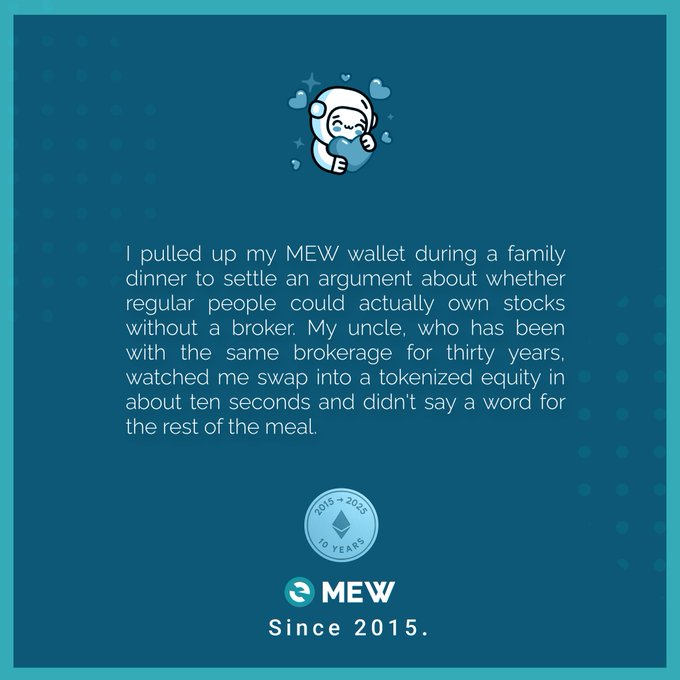 A promotional graphic for MEW (MyEtherWallet) featuring a cat mascot and a testimonial about tokenized equity swaps, noting 'Since 2015' and a 10-year anniversary badge.