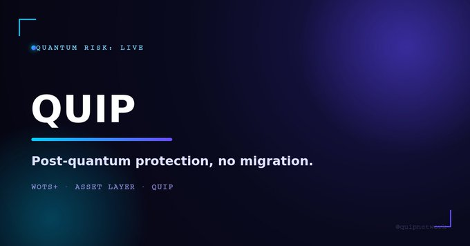 QUIP promotional graphic with the tagline 'Post-quantum protection, no migration,' tagged with WOTS+ and Asset Layer on a dark blue background.