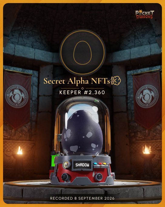 A 'Pocket Dragons' NFT digital card titled 'Secret Alpha NFTs' displays a dark spotted egg labeled 'SHADOW' inside a glass dome, marked as 'KEEPER #2,360' and recorded 8 SEPTEMBER 2026.