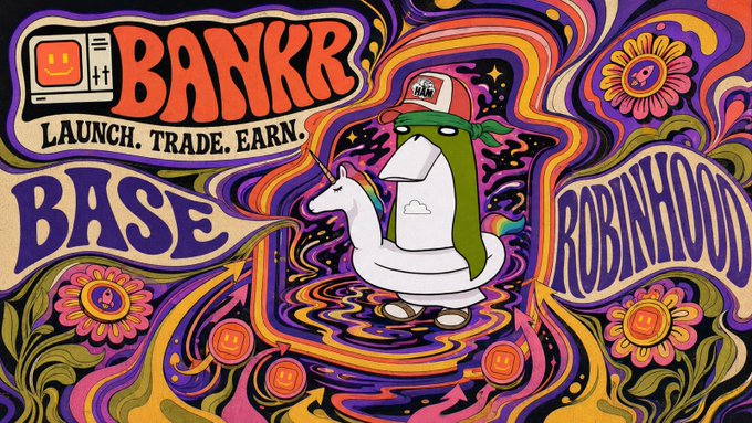 A psychedelic 1960s-style illustration advertising BANKR with text 'LAUNCH. TRADE. EARN.' alongside BASE and ROBINHOOD branding, featuring a green-faced character riding a unicorn.