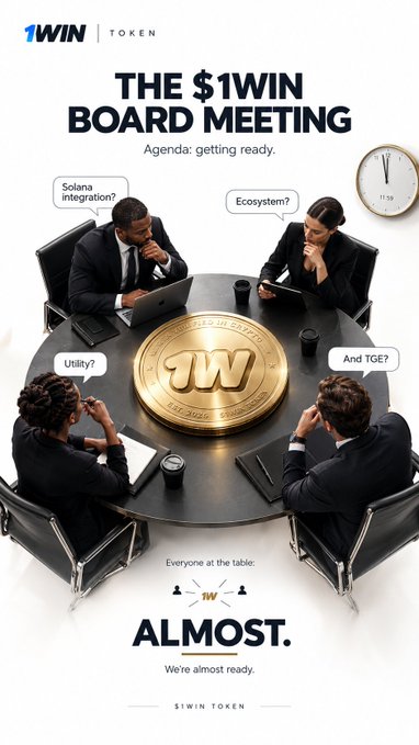 A promotional graphic for $1WIN Token titled 'THE $1WIN BOARD MEETING' showing four executives around a table with a 1win coin, asking 'Solana integration?', 'Ecosystem?', 'Utility?', and 'And TGE?' with the tagline 'Everyone at the table ALMOST. We're almost ready.'