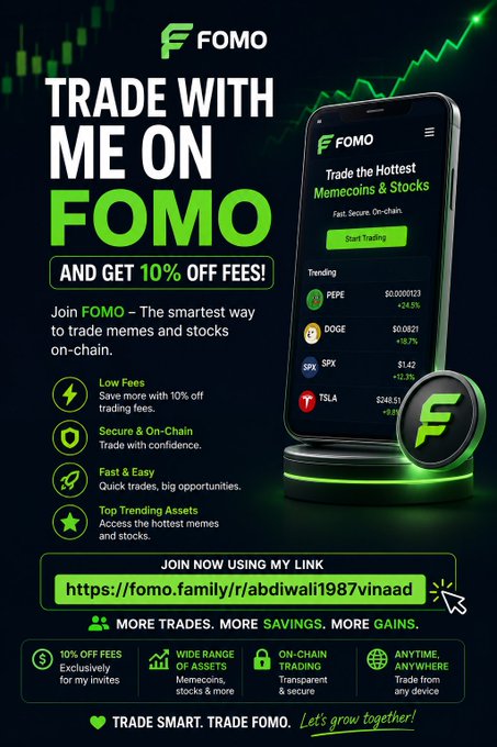 A promotional graphic for FOMO trading platform offers "10% OFF FEES" via the referral link https://fomo.family/r/abdiwali1987, highlighting features like low fees, secure on-chain trading, and access to trending assets such as PEPE, DOGE, SPX, and TSLA. The ad encourages users to "TRADE WITH ME ON FOMO" with bold green and white text on a dark background, aligning with the accompanying post's invitation to trade using the shared link.