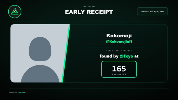 An 'EARLY RECEIPT' from Zooscanner showing a verified account 'Kokomoji' (@Kokomojinft) with 165 followers, found by @ftxyo, created 8/30/2026.