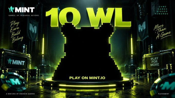 A promotional banner for MINT gaming platform advertising '10 WL' (10 Whitelist) rewards, with the tagline 'PLAY ON MINT.IO' and 'A NEW ERA OF ONCHAIN GAMING.'
