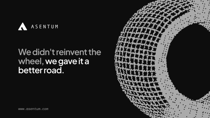 A black advertisement for Asentum featuring a tire tread pattern and the slogan 'We didn't reinvent the wheel, we gave it a better road.'