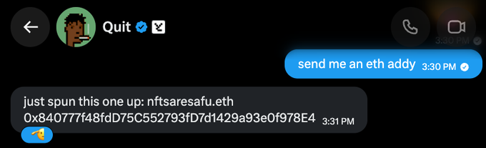 A Twitter/X DM screenshot from "Quit" requesting an ETH address, with a response providing the ENS name "nftsaresafu.eth" and the address 0x840777f48fd75C552793fD7d1429a93e0f978E4.