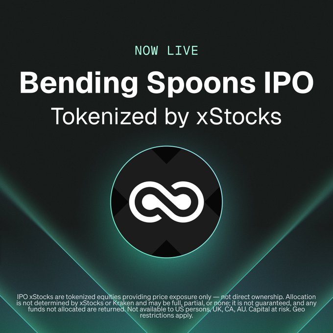 A promotional graphic announcing 'NOW LIVE: Bending Spoons IPO Tokenized by xStocks' with an infinity-style logo on a dark background, noting IPO xStocks provide price exposure only and are not available to US persons, UK, CA, AU.