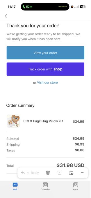 An iPhone order confirmation screen showing 'Thank you for your order!' for an LT3 X Fugz Hug Pillow ($24.99) with a total of $31.98 USD.
