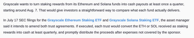 The image shows a text excerpt discussing Grayscale's plans to amend trust agreements for its Grayscale Ethereum Staking ETF and Grayscale Solana Staking ETF, with staking rewards converted to cash at least quarterly starting around Aug. 7, filed via July 17 SEC documents. The accompanying post about Grayscale's quarterly cash payouts from ETH and SOL staking rewards directly corresponds to the visible text in the image.