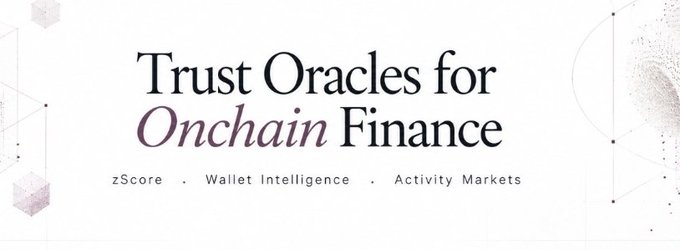 A promotional graphic with the text 'Trust Oracles for Onchain Finance' in elegant black and purple serif font, with smaller text reading 'zScore . Wallet Intelligence . Activity Markets' below.