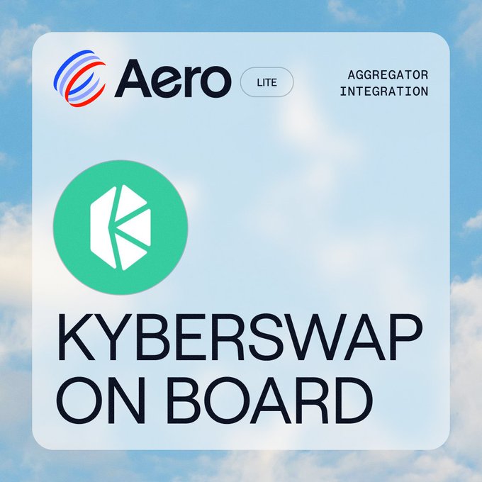 A square graphic displays the Aero Lite logo with the text 'AGGREGATOR INTEGRATION' and 'KYBERSWAP ON BOARD' alongside a green KyberSwap icon, set against a sky background.