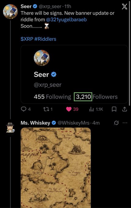 A screenshot of an X (Twitter) post by @xrp_seer (@xrp_seer) teasing "New banner update or riddle from @321yugelbaraeb" with hashtags $XRP and #Riddlers, showing the account has 3,210 followers. Below it, user Ms. Whiskey (@WhiskeyMrs) has posted an old treasure map image, which the accompanying commentary suggests represents confusion in the XRP community over who the "original riddlers" are.