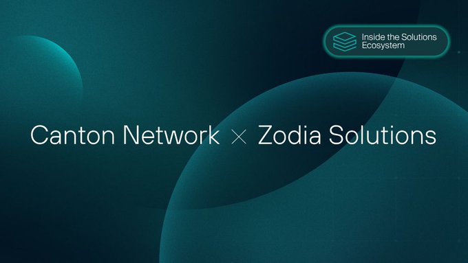 The image displays a teal-toned graphic with the headline "Canton Network × Zodia Solutions" and a badge in the upper right reading "Inside the Solutions Ecosystem," visually promoting the partnership between Canton Network and Zodia Custody discussed in the accompanying post about capital mobility and digital asset custody.