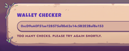 A user encountered a "TOO MANY CHECKS. PLEASE TRY AGAIN SHORTLY." message on the Unvault wallet checker when verifying wallet address 0xcD9aAOF51ae128575af8b62e14c5B2E2Baf8a153, suggesting high demand as mint eligible participants are rushing to confirm their status.