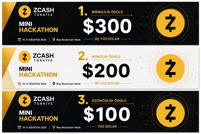 ZCASH TÜRKİYE MINI HACKATHON prize tiers for 15-17 August 2026 at Riay Blockchain Week: 1st place $300, 2nd place $200, 3rd place $100.