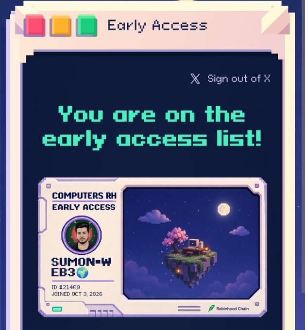 A pixel art-styled Early Access confirmation screen from Robinhood Chain shows the user 'SUMON-WEB3' (ID #21400, joined Oct 3, 2026) is on the early access list, featuring a small floating island with a cherry blossom tree under a moonlit sky.