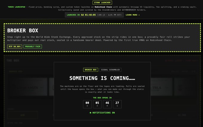 Screenshot of a Stonks DAO page showing the 'Broker Box' section and a countdown timer announcing 'SOMETHING IS COMING......' with a 6-day launchpad on Robinhood Chain.