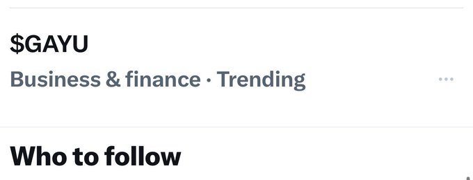 The image shows "$GAYU" trending in the "Business & finance" category on X, as indicated by the accompanying post.