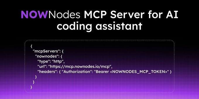 Promotional graphic for the Nodes MCP Server for AI coding assistants, showing a JSON configuration snippet for the 'nownodes' MCP server with type, URL, and Authorization Bearer token.