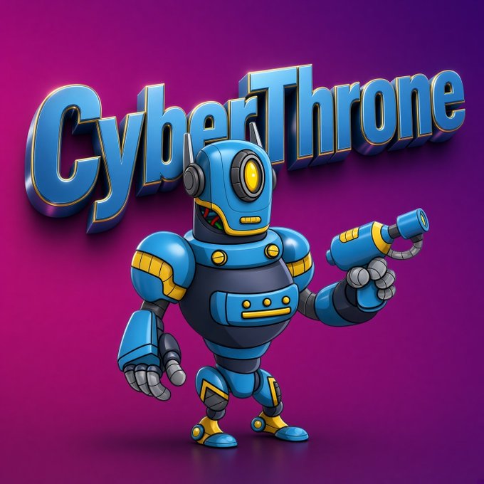A colorful digital illustration shows a blue and yellow robot holding a blaster, set against a magenta background with the text 'CyberThrone' above it.