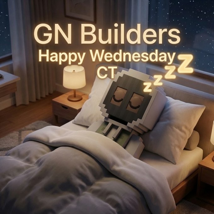 A 3D-rendered image showing a pixel art character sleeping in a cozy bed with 'Zzz' symbols, accompanied by glowing text reading 'GN Builders Happy Wednesday CT' in a warmly lit bedroom setting.
